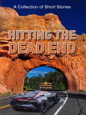 cover image of Hitting the Dead End